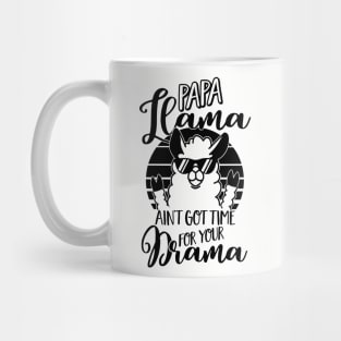 Mens Papa Llama ain't got time for your Drama T Shirt - Dad Gift Mug